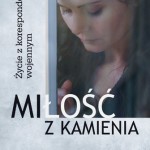 Milosc z kamienia