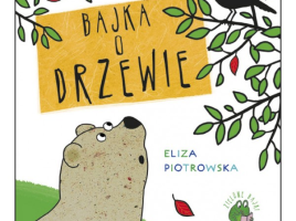 Bajka o drzewie