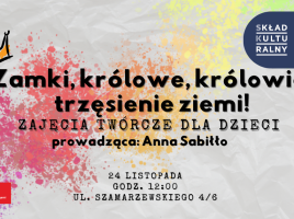 Zamki, królowe, królowie, trzęsienie ziemi